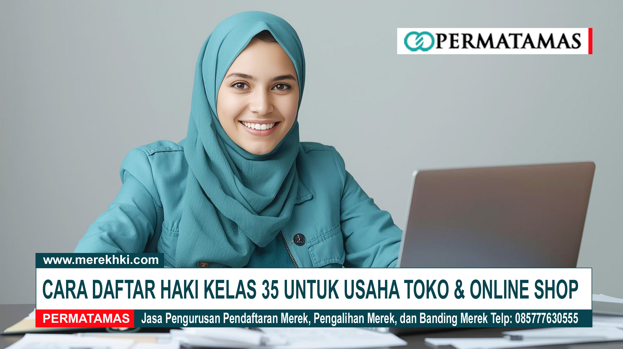 Cara Daftar HKI Kelas 35 untuk Usaha Toko & Online Shop