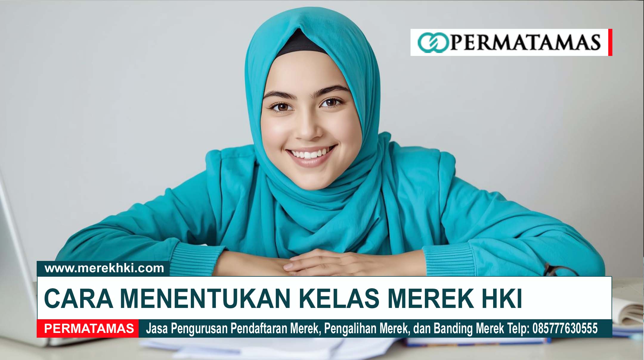 Cara Menentukan Kelas Merek HKI