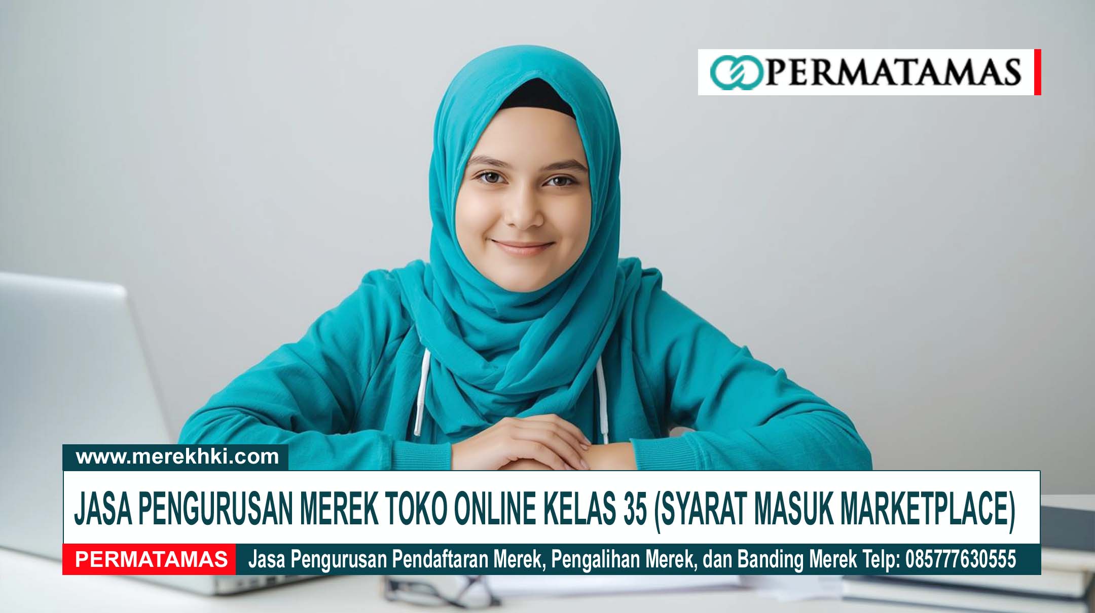 Jasa Pengurusan Merek Toko Online Kelas 35 (Syarat Masuk Marketplace)