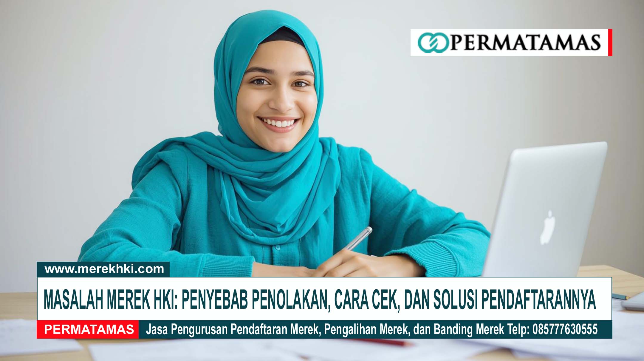 Masalah Merek HKI: Penyebab Penolakan, Cara Cek, dan Solusi Pendaftarannya