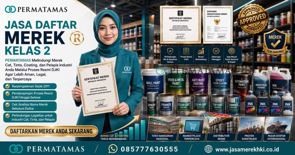 Jasa Pengurusan Merek HKI Kelas 2 untuk Pewarna Tekstil, Pigmen Warna, dan Pewarna Industri Resmi DJKI