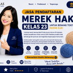 Update Biaya Pendaftaran Merek HAKI Kelas 23 Benang Tahun 2026