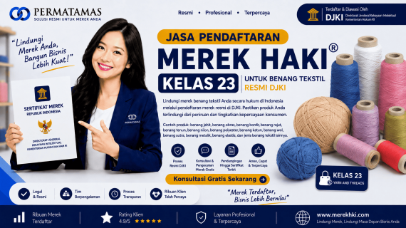 Update Biaya Pendaftaran Merek HAKI Kelas 23 Benang Tahun 2026