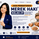 Update Biaya Pendaftaran Merek HAKI Kelas 29 Makanan Olahan Tahun 2026