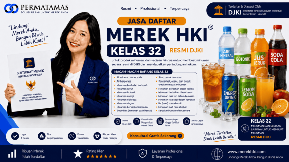 Jasa Daftar Merek HKI Kelas 32 untuk Air Mineral, Air Soda, Jus Buah, dan Minuman Tanpa Alkohol Resmi DJKI