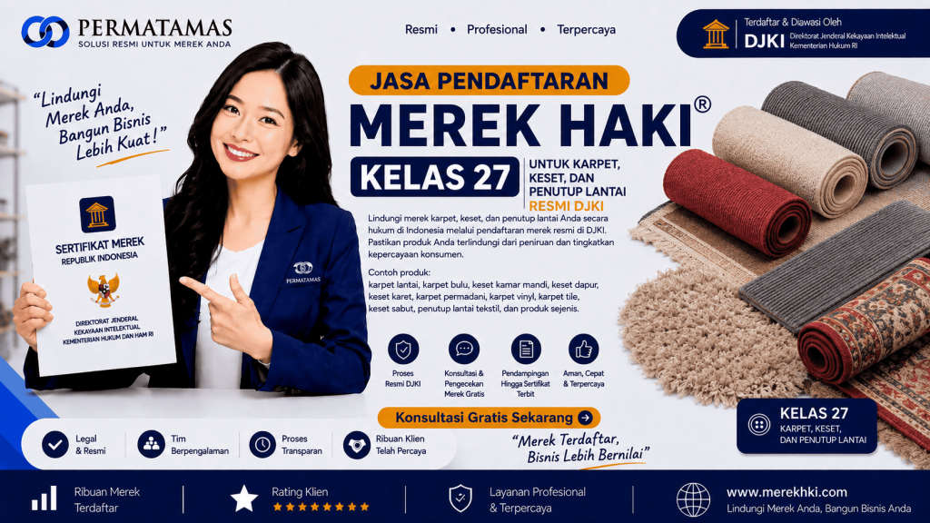 Kelas 27 Merek Produk untuk Tikar, Karpet Yoga, dan Penutup Lantai Dekoratif Resmi DJKI: Jasa Pendaftaran Merek HKI Resmi DJKI