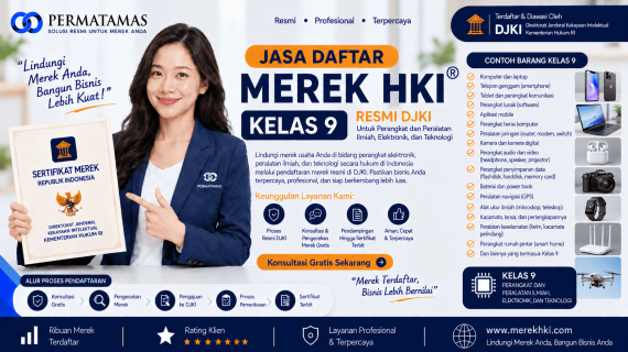 Jasa Pendaftaran Merek HKI Kelas 9 untuk Ponsel, Tablet, Kamera, dan Perangkat Komunikasi Resmi DJKI