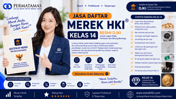 Kelas 14 Merek Produk untuk Perhiasan, Jam Tangan, Emas, Perak, dan Batu Mulia Resmi DJKI: Jasa Pendaftaran Merek HKI Resmi DJKI
