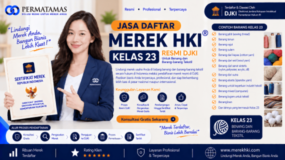 Kelas 23 Merek Produk untuk Benang Tekstil, Benang Jahit, Benang Rajut, dan Benang Bordir Resmi DJKI: Jasa Pendaftaran Merek HKI Resmi DJKI