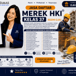 Jasa Pengurusan Merek HKI Kelas 37 untuk Perbaikan Kendaraan, Servis Mesin, dan Pemeliharaan Peralatan Resmi DJKI