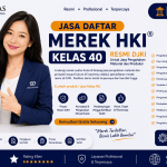 Jasa Daftar Merek HKI Kelas 40 untuk Pengolahan Makanan, Minuman, Bahan Pertanian, dan Material Resmi DJKI